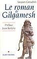 Télécharger le livre :  Le Roman de Gilgamesh