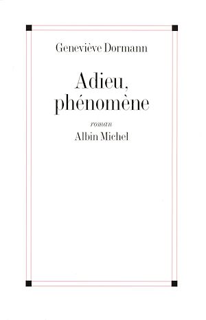 Download the eBook: Adieu, phénomène
