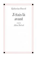 Télécharger le livre :  J'étais là avant