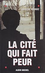 Download this eBook La cité qui fait peur
