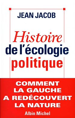 Télécharger le livre :  Histoire de l'écologie politique