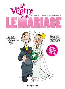 Télécharger le livre :  La vérité sur le mariage