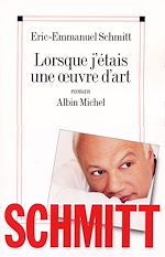 Télécharger le livre :  Lorsque j'étais une oeuvre d'art