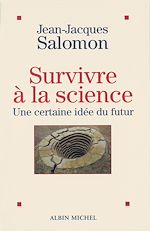 Télécharger le livre :  Survivre à la science
