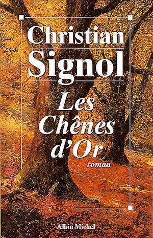 LES CHENES D'OR