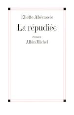 Télécharger le livre :  La Répudiée