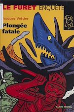 Télécharger le livre :  Plongée fatale