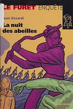 Télécharger le livre :  La nuit des abeilles