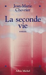 Télécharger le livre :  La seconde vie