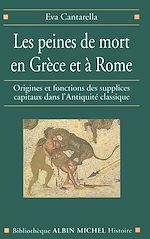 Télécharger le livre :  Les Peines de mort en Grèce et à Rome