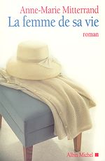 Télécharger le livre :  La Femme de sa vie