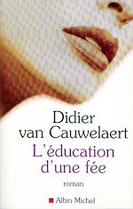 Télécharger le livre :  L'Education d'une fée