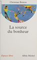 Télécharger le livre :  La Source du bonheur