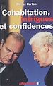 Télécharger le livre :  Cohabitation, intrigues et confidences