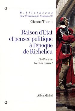 Télécharger le livre :  Raison d'État et pensée politique à l'époque de Richelieu