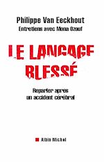 Download this eBook Le Langage blessé