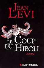 Télécharger le livre :  Le Coup du hibou