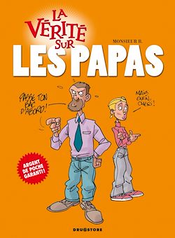 Télécharger le livre :  La vérité sur les papas
