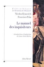 Télécharger le livre :  Le Manuel des inquisiteurs