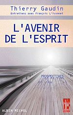 Télécharger le livre :  L'Avenir de l'Esprit