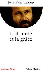 Télécharger le livre :  L'Absurde et la Grâce