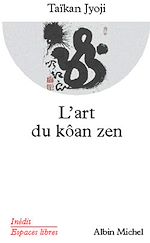 Télécharger le livre :  L'Art du kôan zen