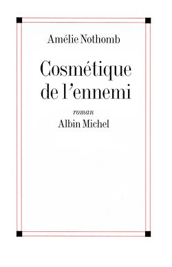 Télécharger le livre :  Cosmétique de l'ennemi