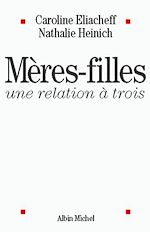 Télécharger le livre :  Mères-filles, une relation à trois