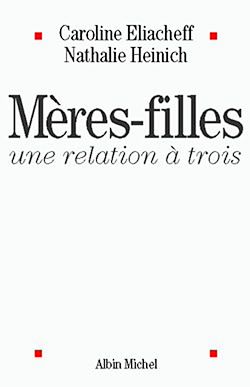 Télécharger le livre :  Mères-filles, une relation à trois