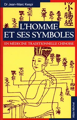 Télécharger le livre :  L'Homme et ses symboles en médecine traditionnelle chinoise