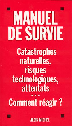 Télécharger le livre :  Manuel de survie