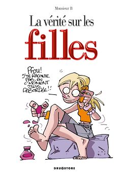 Télécharger le livre :  La vérité sur les filles