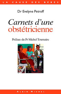 Télécharger le livre :  Carnets d'une obstétricienne