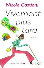 Download this eBook Vivement plus tard