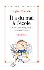 Télécharger le livre :  Il a du mal à l'école