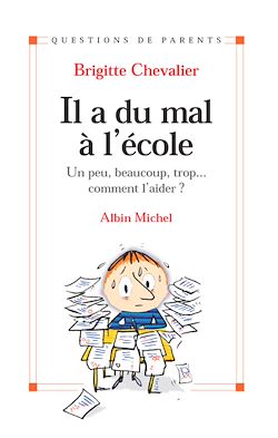 Télécharger le livre :  Il a du mal à l'école