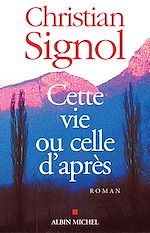 Download this eBook Cette vie ou celle d'après