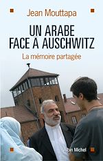 Télécharger le livre :  Un arabe face à Auschwitz