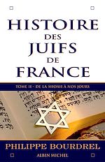 Télécharger le livre :  Histoire des Juifs de France - tome 2