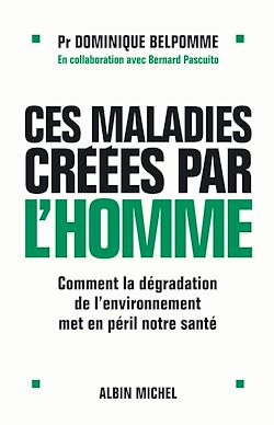 Télécharger le livre :  Ces maladies créées par l'homme