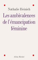 Télécharger le livre :  Les Ambivalences de l'émancipation féminine