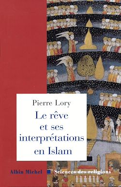 Télécharger le livre :  Le Rêve et ses interprétations en Islam
