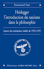 Télécharger le livre :  Heidegger, l'introduction du nazisme dans la philosophie