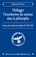 Télécharger le livre :  Heidegger, l'introduction du nazisme dans la philosophie