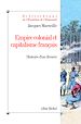Télécharger le livre :  Empire colonial et capitalisme français
