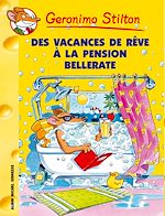 Download this eBook Des vacances de rêve à la pension Bellerate