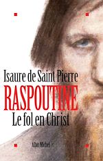 Télécharger le livre :  Raspoutine. Le Fol en Christ