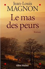 Download this eBook Le Mas des peurs