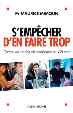 Télécharger le livre :  S'empêcher d'en faire trop