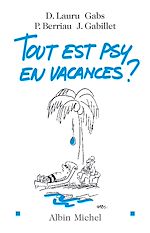 Télécharger le livre :  Tout est psy en vacances ?